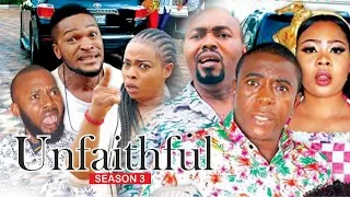 UNFAITHFUL 3 - 2018 LATEST NIGERIAN NOLLYWOOD MOVIES