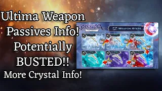 *REUPLOAD* NEW ULTIMA WEAPON INFO! WEAPON PASSIVES, INSANE BONUSES & MUCH MORE! [DFFOO JP]