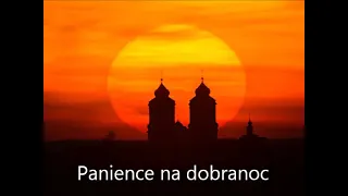 Panience na dobranoc