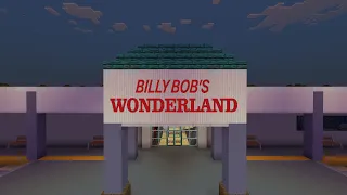 Billy Bob's Wonderland Mod Release, 1k Sub Special, 1 year of mod making