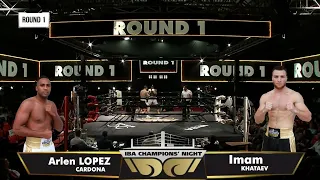 Arlen LOPEZ CARDONA (Cuba) vs Imam KHATAEV  (Russia)  | IBA Champions' Night 2023