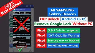 FRP Unlock 2023 - All SAMSUNG Galaxy [Android 11/12] WITHOUT PC, Fixed - CLEAR DATA Not supported