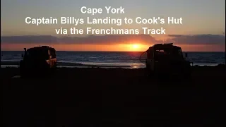 Cape York - Part  4 of 5 - Capt. Billy's to Cooks Hut