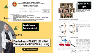 PEMBAHASAN ASPD SMP IPA PPASPD Provinsi MKKS Nomor 11-20 | Persiapan ASPD Fisika Kelas 9 ASPD IPA