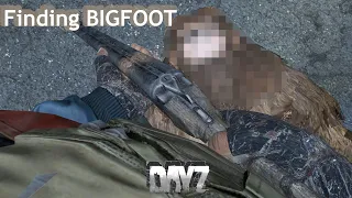 Finding BIGFOOT in DayZ