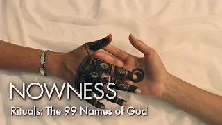 Rituals: The 99 Names of God