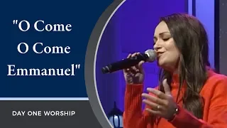 "O Come O Come Emmanuel" Day One Worship | December 8, 2019