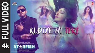 Starfish: Kudiye Ni Tere (Full Video) Khushalii K,Milind,Ehan |Yo Yo Honey Singh,Harjot K |Bhushan K