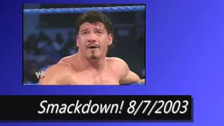 (Smackdown 8/7/03) Eddie Guerrero vs Chris Benoit!