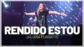 RENDIDO ESTOU | Juliana Purgatto (COVER)