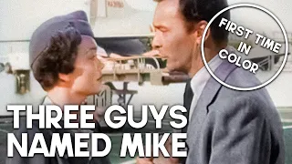 Three Guys Named Mike | COLORIZED | Free Film | Romance