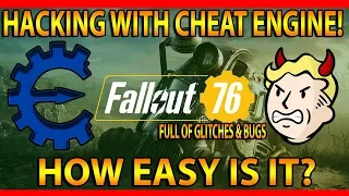Cheat Engine Hack How REVEALED | Fallout 76 | TOTAL DESTRUCTION | Infinite Money/Ammo | Super SPEED