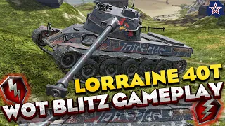 Lorraine 40t Fearless | wot blitz replays | Lorraine 40t wot blitz | wot blitz best replays