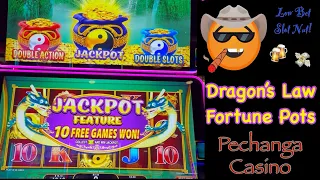 Dragon’s Law Fortune Pots, Lots of Bonus Rounds | Played@PechangaResortCasino, #pechanga