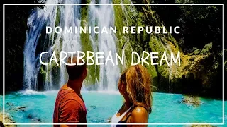 DOMINICAN REPUBLIC - OUR CARIBBEAN DREAM 2017 4K