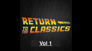 Return to The Classics Vol 1 - Chefbcn.com