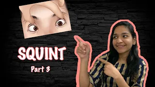 SQUINT | Part 3 | NEET PG | AIIMS