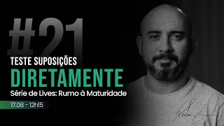 #21 Teste Suposições Diretamente