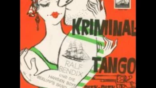 Ralf Bendix - Kriminal Tango -