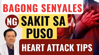 Bagong Senyales ng Sakit sa Puso. Heart Attack Tips. - By Doc Willie Ong