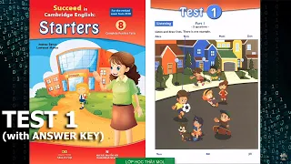 Starters 8 Practice Tests 1 SUCCEED - Listening Test 1 (Có ĐÁP ÁN & SÁCH PDF ở phần mô tả)