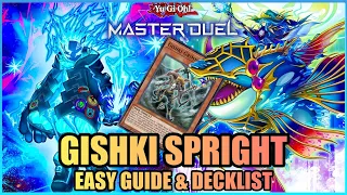 GISHKI SPRIGHT - EASY GUIDE & DECKLIST! [Yu-Gi-Oh! Master Duel]