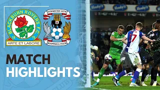Blackburn Rovers 1-1 Coventry City | Match Highlights