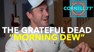 Guitar Teacher REACTS: "MORNING DEW" CORNELL 77' | THE GRATEFUL DEAD