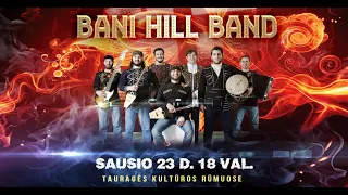 BANI HILL BAND Tauragėje / 2020.01.23