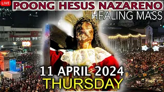 LIVE: Quiapo Church Mass Today -11 April 2024 (Thursday) HEALING MASS