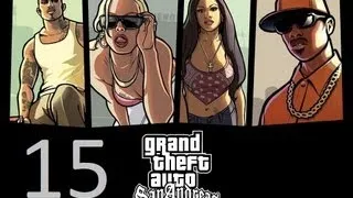 GTA San Andreas прохождение серия 15 (Зеро Vs Беркли )