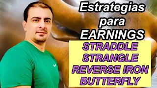 Estrategias para la temporada de Ganancias Straddle - Strangle - Reverse Iron Butterfly (3)