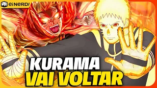 A KURAMA VAI VOLTAR EM BORUTO TWO BLUE VORTEX? TEM PISTAS FORTES QUE SIM!