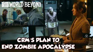 CRM's Plan of Neutralizing Walkers & Finding The Virus - Ending The Apocalypse | The Walking Dead