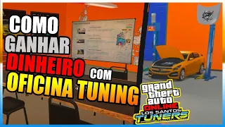 MÉTODOS de GANHAR DINHEIRO com OFICINA DE TUNING!!! (Vale a Pena???) - GTA Online Los Santos Tuners