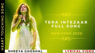 Tera Intezaar (LYRICS) - Shreya Ghoshal #2021song #lovesong #RohitamixLyrics #