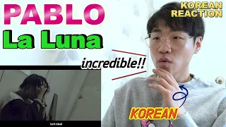 Korean reaction PABLO 'La Luna' Official MV