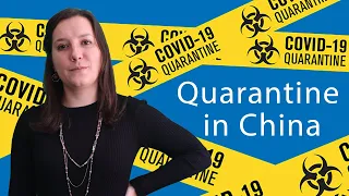 Quarantine in China | 14-DAY Guide to China Quarantine