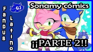 Unos cuantos Cómics Sonamy PARTE 2 - Fandub español latino