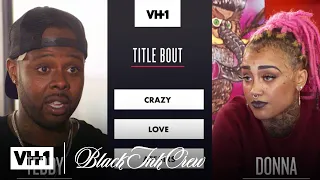 Teddy vs Donna: Crazy Love Affairs | Black Ink Crew