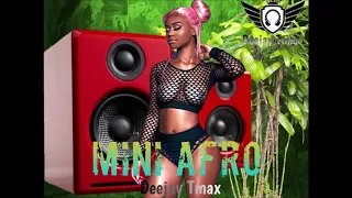 DEEJAY TMAX - MINI AFRO (2018)