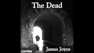 The Dead by James Joyce (FULL Audiobook)