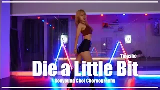 Die a Little Bit - Tinashe (ft.Ms Banks) / Sooyoung Choi Choreography
