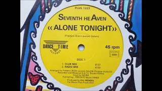SEVENTH HEAVEN - ALONE TONIGHT (CLUB MIX) HQ