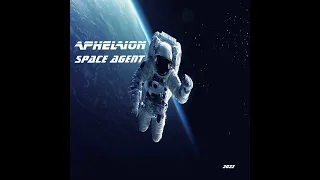 APHELION - Space Agent (Single version. Spacesynth 2022)