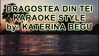 DARGOSTEA DIN TEA BY KATERINA BEGU KARAOKE  STYLE (THE VOICE )