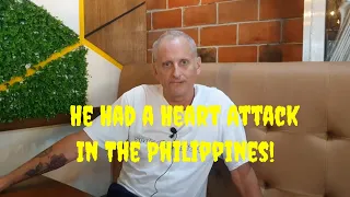 Kevin Had a Heart Attack in The Philippines!