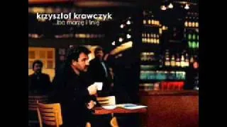 Krzysztof Krawczyk - Nie mów więcej o miłości
