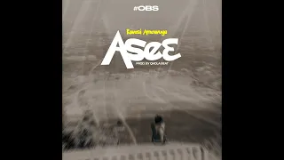 Kwesi Amewuga-Ase3 "Obs" (Official Audio)