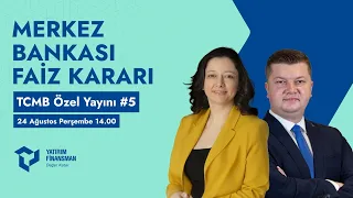 TCMB Özel Yayını #5 I Merkez Bankası Faiz Kararı